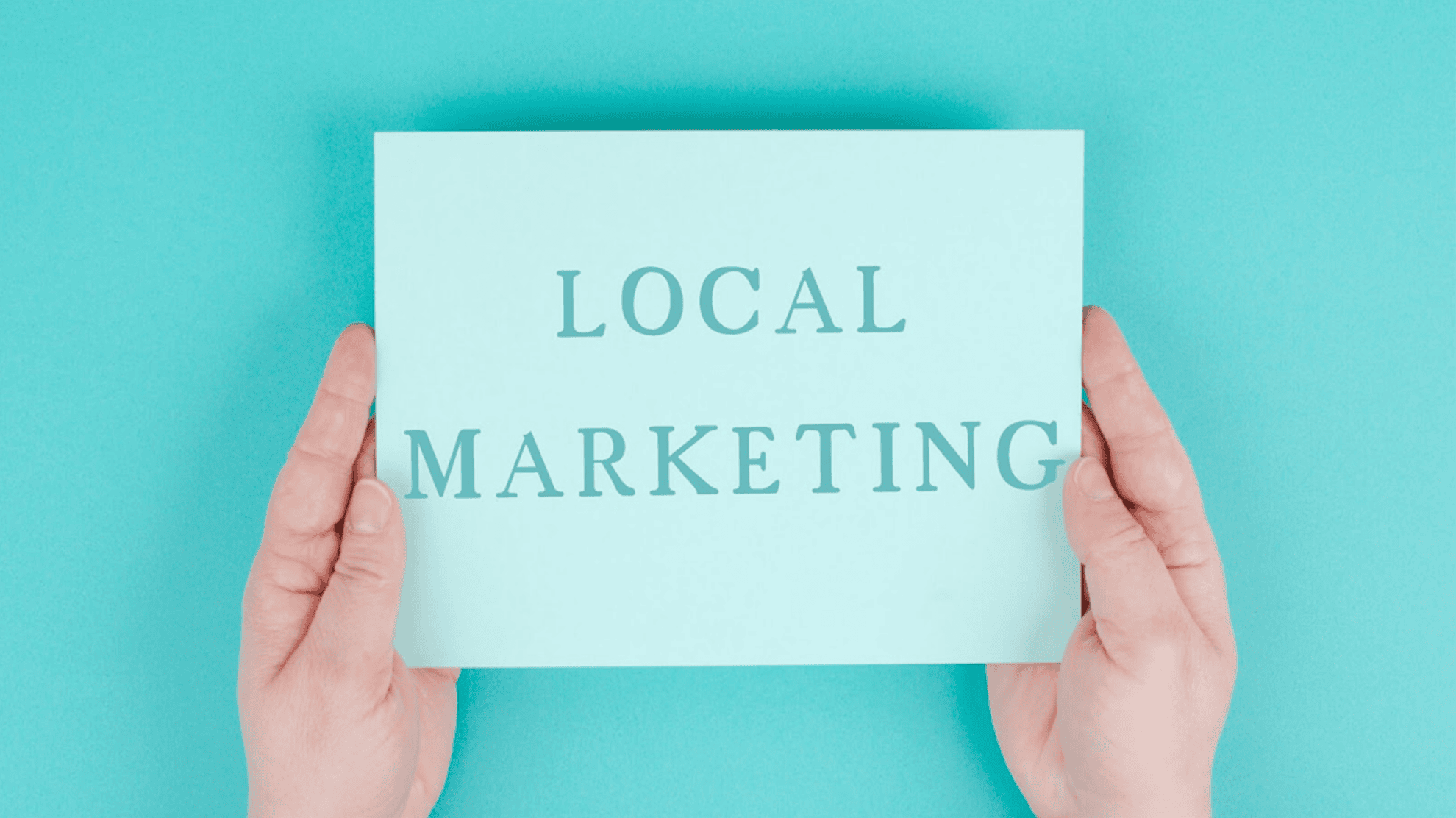 Turning Local Marketing Efforts into Long-Term Business Success